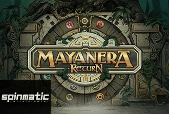 Mayanera Return
